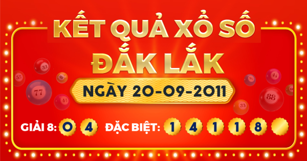 Kết quả xổ số Đắk Lắk ngày 20/9/2011